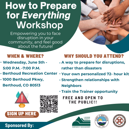 How to Prepare for Everything Workshop for more information please call 970-532-1600